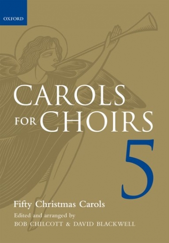 Carols For Choirs 5: 50 Christmas Carols For SATB: Vocal (OUP)