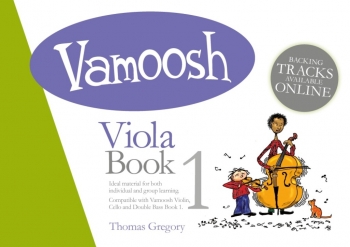 Vamoosh Viola Book 1: Pupils Book & Audio (Thomas Gregory)