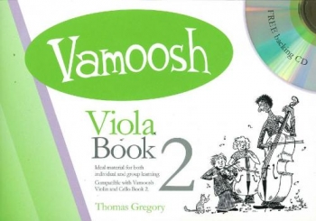 Vamoosh Viola Book 2: Pupils Book & Cd (Thomas Gregory)