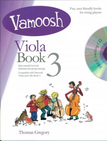 Vamoosh Viola Book 3: Pupils Book & Cd (Thomas Gregory)