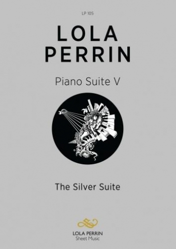 Piano Suite 5: The Silver Suite