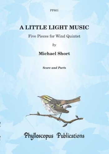 Little Light Music: Five Pieces: Wind Quintet
