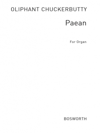 Oliphant Chuckerbutty: Paean Fanfare: Organ (archive)