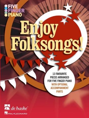 Enjoy Folksongs: 5 Finger Piano: Piano & Vocal