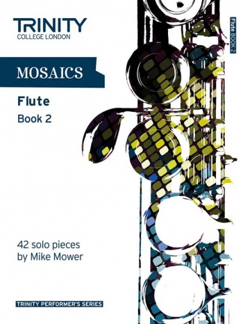 Mosaics: Flute: Book 2  (Trinity College)