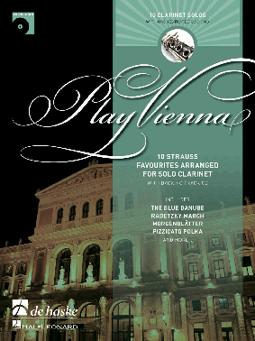 Play Vienna: Clarinet: 10 Strauss Favourites