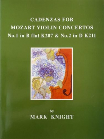 Cadenzas For Violin Concertos: K207 & K211