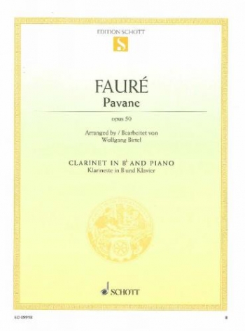 Pavane: Op50: Clarinet & Piano (Schott)