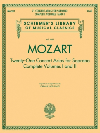 21 Concert Arias For Soprano: Complete Volumes 1 And 2