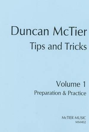 Tips And Tricks Volume 1 - Preparation And Practice: Double Bass