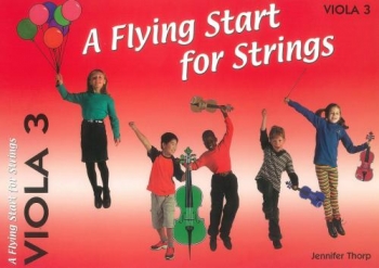 Flying Start For Strings: Viola 3