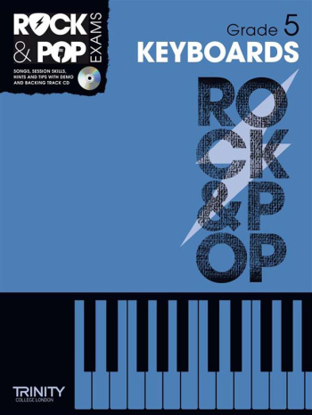 Rock & Pop Exams: Keyboard Grade 5 Book & Cd (Trinity)