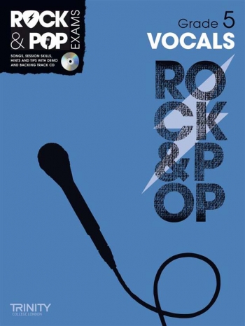 Rock & Pop Exams: Vocals Grade 5: Book & Cd (Trinity)