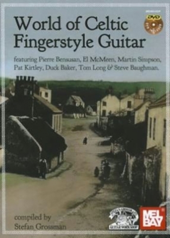 World Of Celtic Fingerstyle Guitar: Book & Dvd