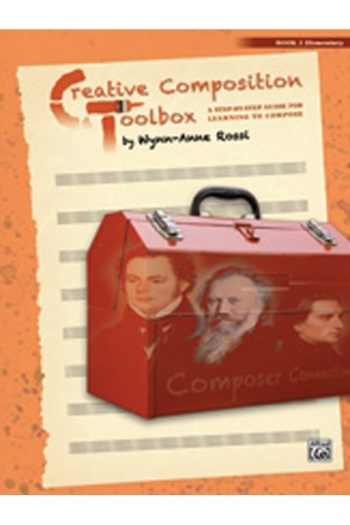 Creative Composition Toolbox: Book 2: Elementary