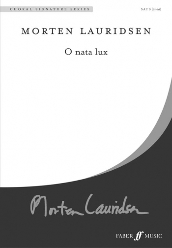 Lauridsen: O Nata Lux: Satb & Piano