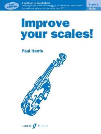 Improve Your Scales Violin Grade 1 (Harris)