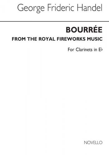 Bourree From The Fireworks Music (Clarinet In Eb)