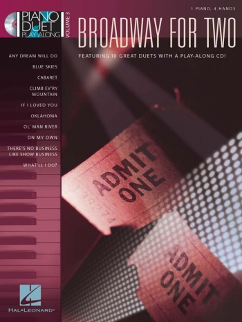 Piano Duet Play-Along Volume 3: Broadway For Two: Book & Cd