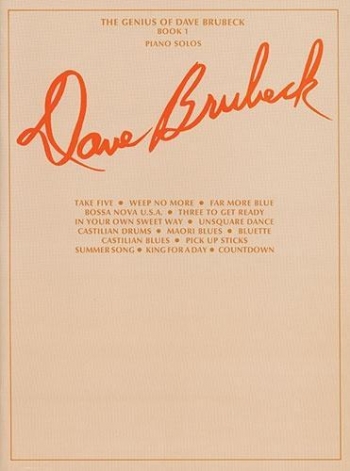Dave Brubeck, The Genius Of. Book 1: Piano Solo