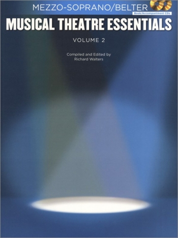 Musical Theatre Essentials: Mezzo-Soprano - Volume 2  (Book & 2 Cds)