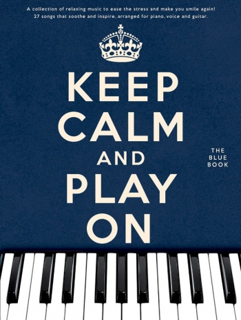 Keep Calm And Play On:  The Blue Book Piano Solo