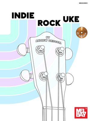 Indie Rock Uke: Book And Cd