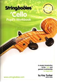 Stringbabies Cello Pupils Book: Book & Cd (Tucker)