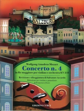 Concerto No.4 D Major K218: Violin & Piano (Curci)