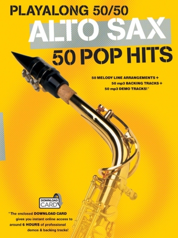 Playalong 50/50: Alto Sax - 50 Pop Hits Book & Mp3 Download Card