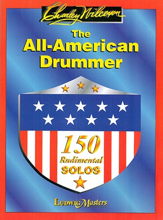 The All American Drummer: 150 Rudimental Solos (Wilcoxon)