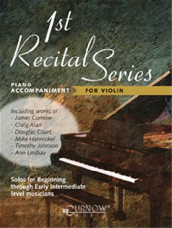 1st Recital Series: Violin: Piano Accompaniment (Curnow)