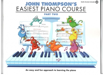 John Thompson's Easiest Piano Course Part 2 Book & Audio Online