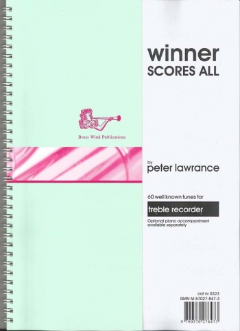 Winner Scores All: Treble Recorder Part