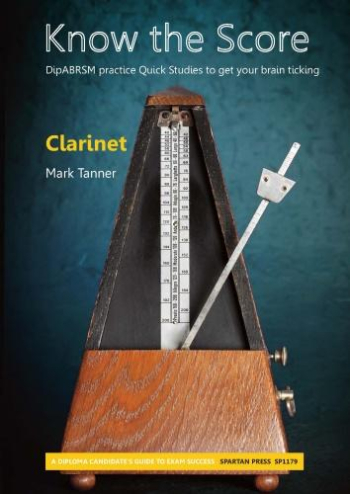 Know The Score: Clarinet Studies: Clarinet (Tanner)