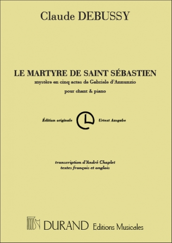 Le Martyre De Saint-Sébastien: Vocal Score SATB (Durand)