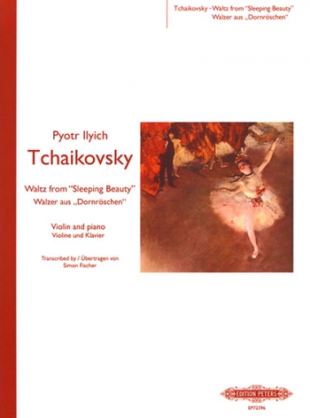 Waltz From Sleeping Beauty: Violin & Piano (Peters)