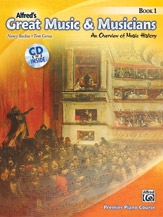 Alfred's  Premier Piano Course 1: Great Music And Musicians: Bk&cd