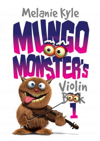 Mungo Monsters Violin Book 1: Pupils Book & CD