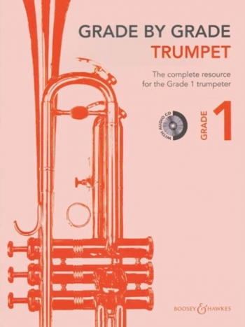 Grade By Grade Trumpet: Grade 1: Book & Cd