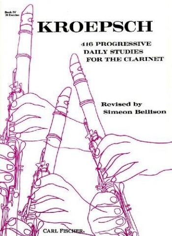 416 Progressive Daily Studies: Book 4: 26 Exercises: Clarinet