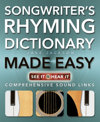 Songwriter's Rhyming Dictionary Made Easy