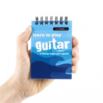 Playbook: Learn To Play Guitar - A Handy Beginner's Guide