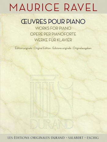 Œuvres Pour Piano - Works For Piano (Durand)