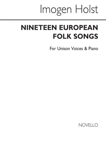 Nineteen European Folk Songs: Unison Voice, Piano