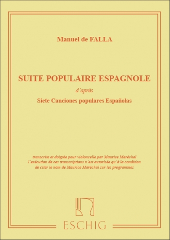 Suite Populaire Espagnol: Cello & Piano (Eschig)