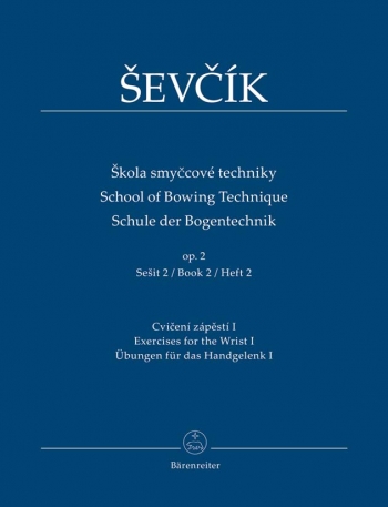 School Of Bowing Technique Violin: Op.2 Part 2 (Barenreiter)