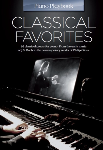 Piano Playbook: Classical Favorites Piano Solo