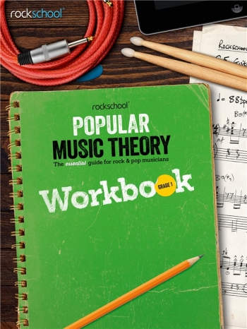 Rockschool: Popular Music Theory Workbook (Grade 1)