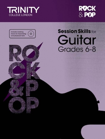 Rock & Pop Exams: Guitar Session Skills: Grade 6-8 Book & Audio (Trinity)